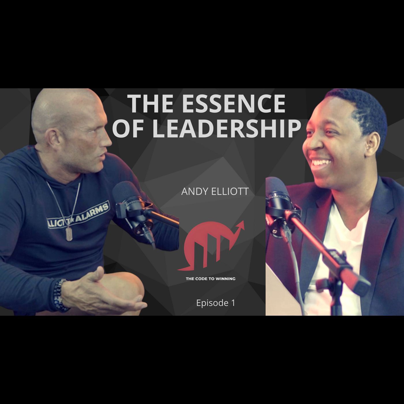 THE ESSENCE OF LEADERSHIP || ANDY ELLIOTT || EPISODE 001