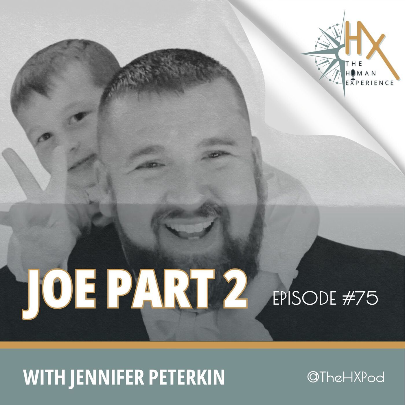 The Truth About Foster Care & Adoption: Episode 75 - Joe’s Story Part 2