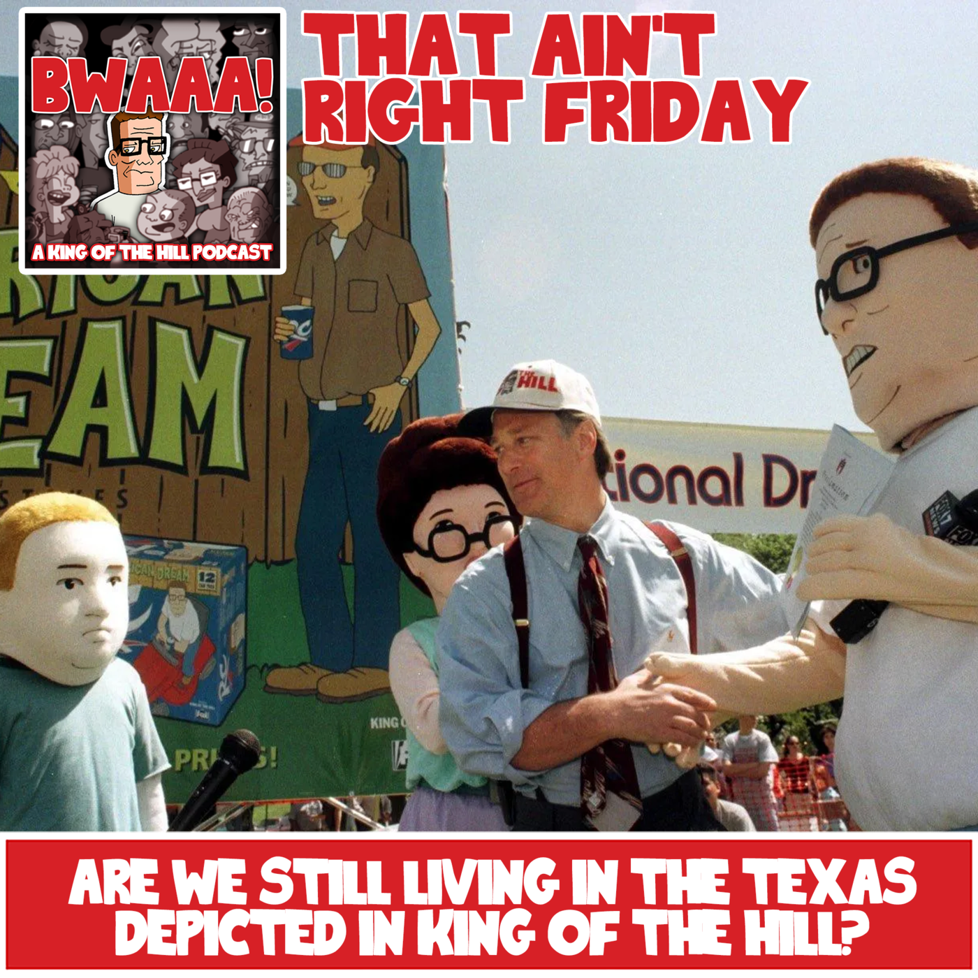 That Ain't Right Friday: Are we still living in the Texas depicted in King of the Hill?