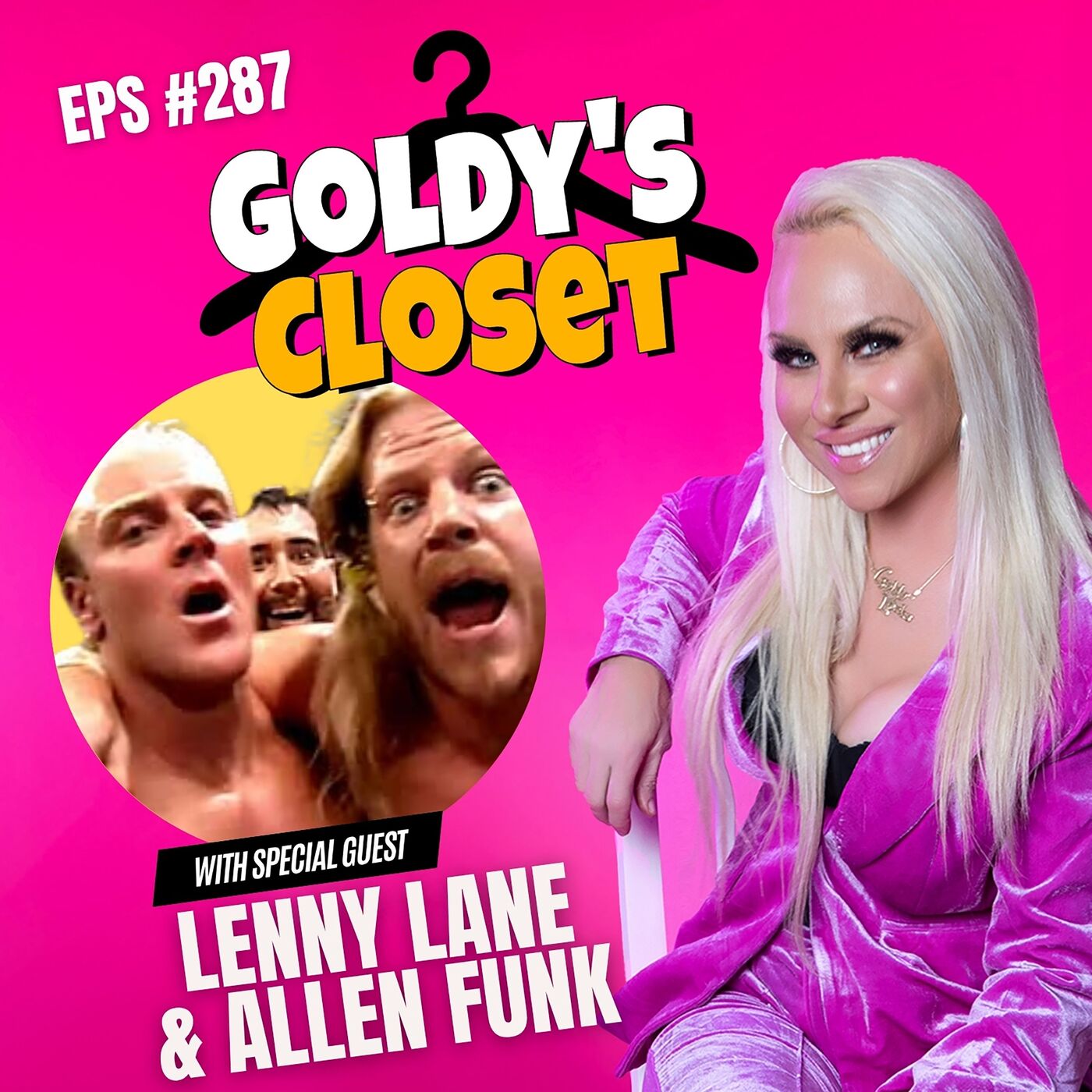 Contracts, Chaos, and Character Work - Wrestling with Lenny Lane & Alan Funk. Goldy’s Closet EPS #287