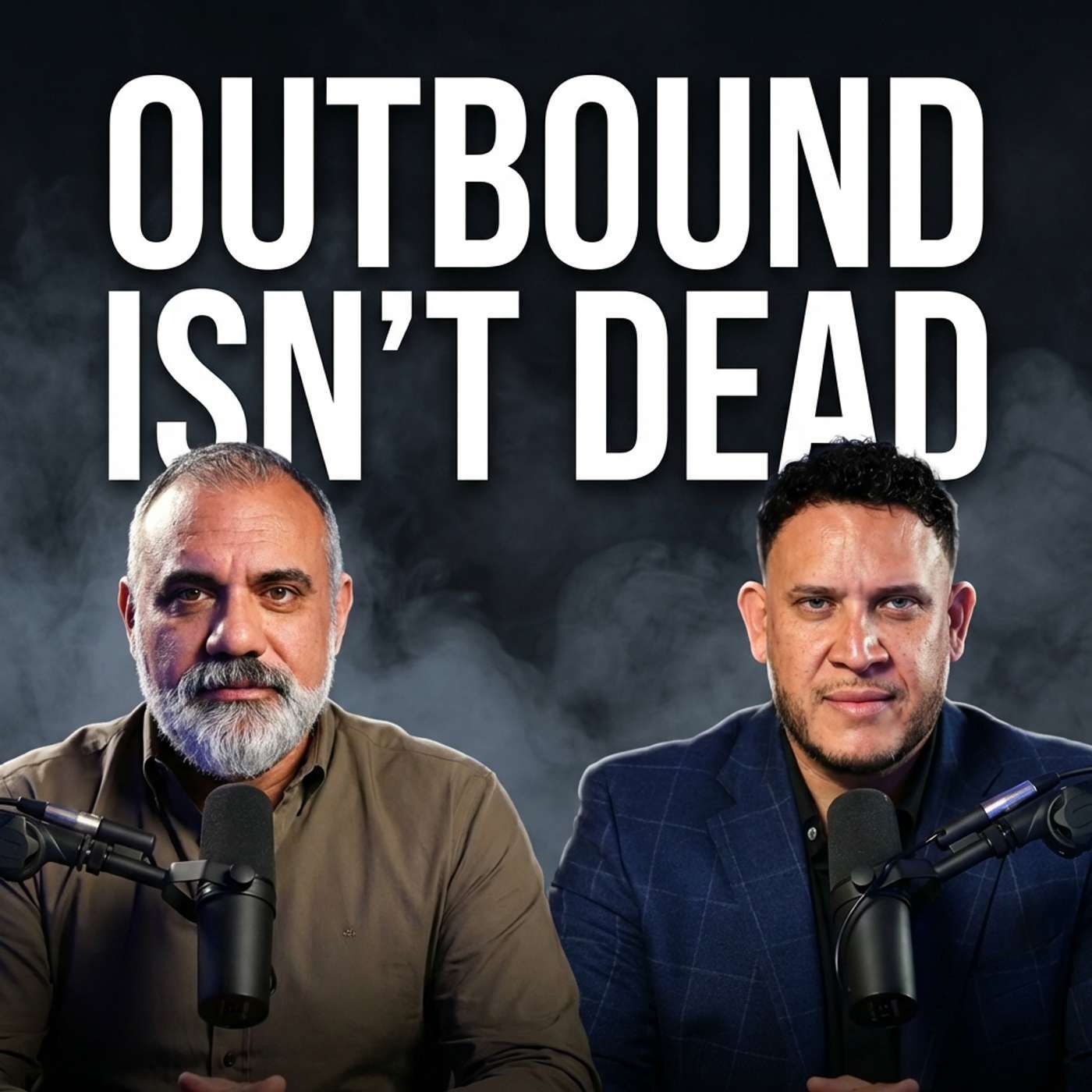 Outbound isn't dead You're just doing it wrong episode artwork