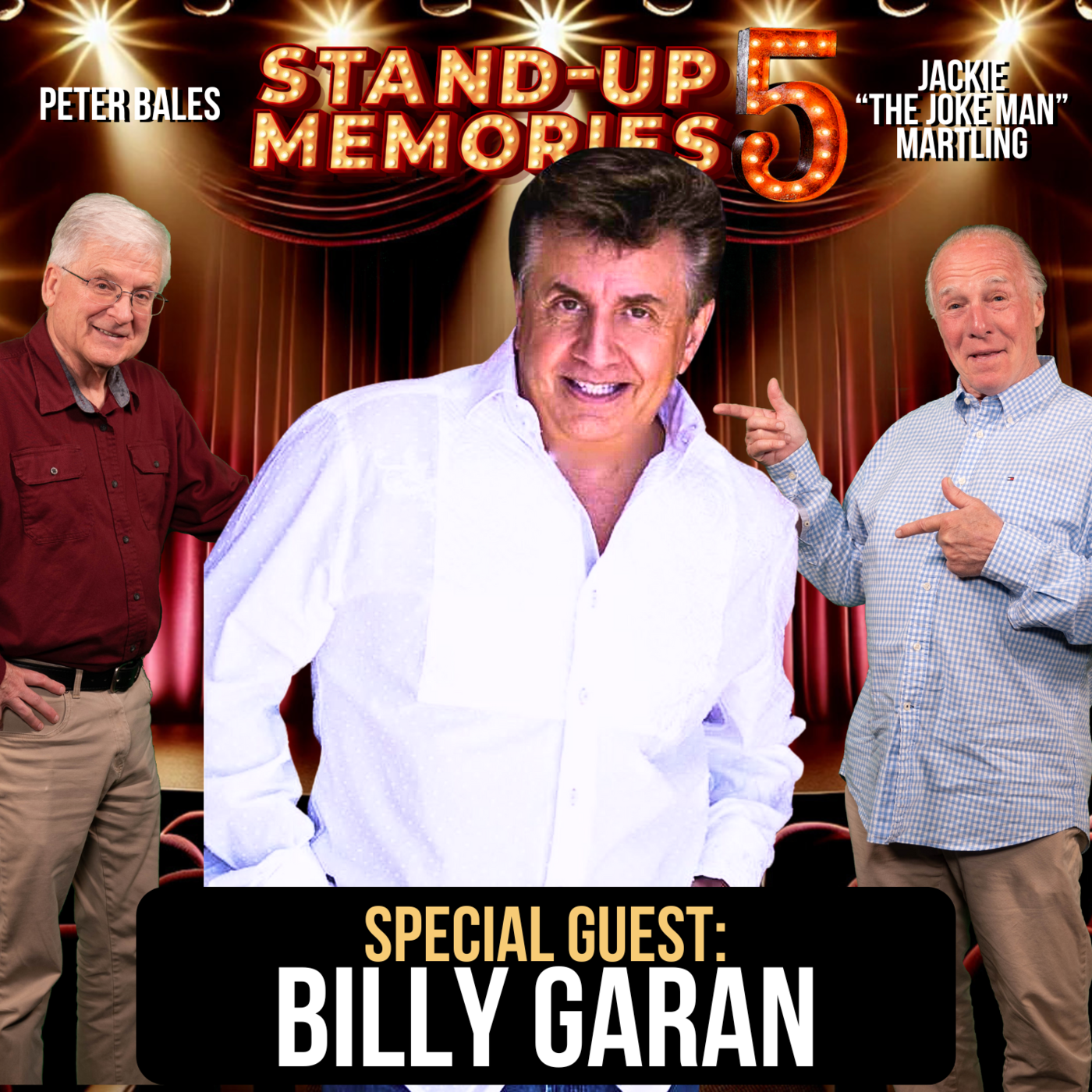 STAND-UP MEMORIES SEASON5 with BILLY GARAN