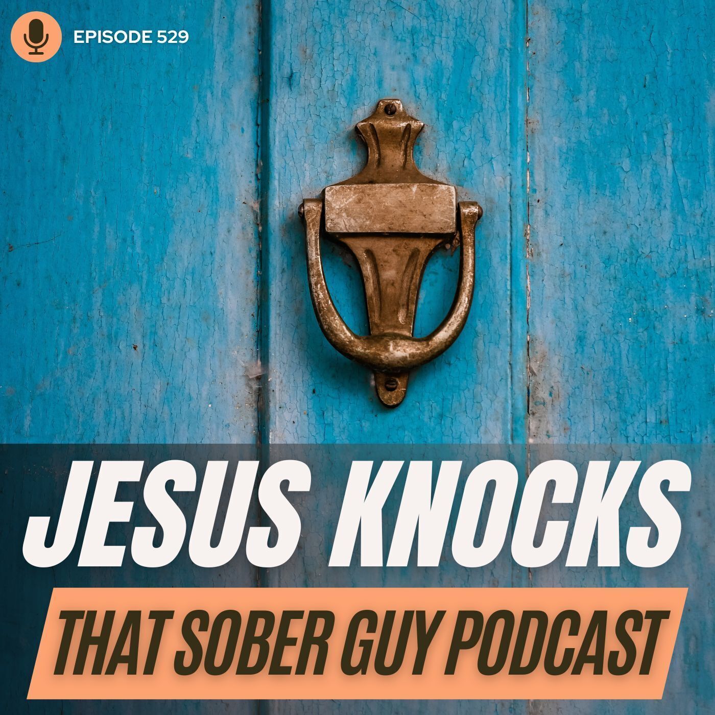 "Jesus Knocks"