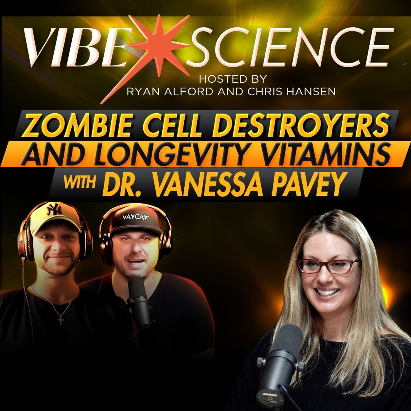 Zombie Cell Destroyers and Longevity Vitamins with Dr. Vanessa Pavey with Life Extension