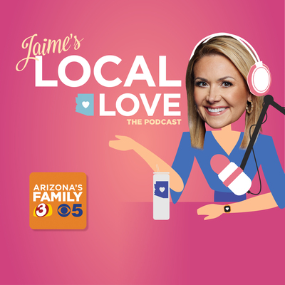 Jaime's Local Love Podcast