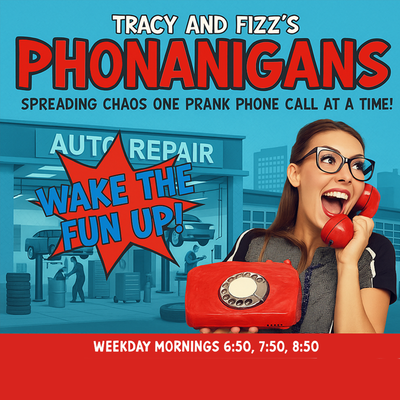 Tracy and Fizz's Phonanigans