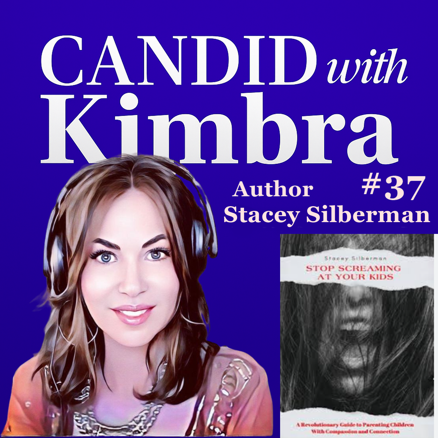 Candid with Kimbra: Interview with Stacy Silberman (Episode #37) 