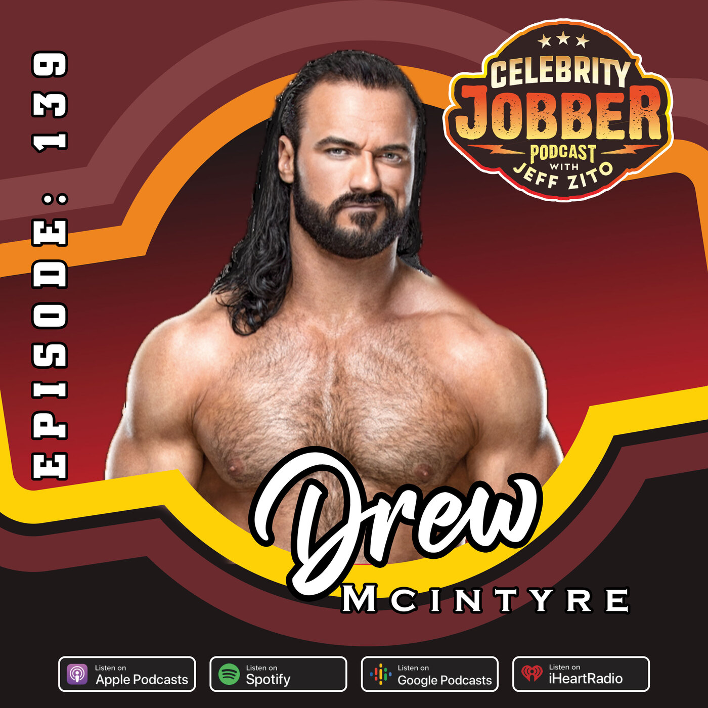 Celebrity Jobber with Jeff Zito - Drew McIntyre