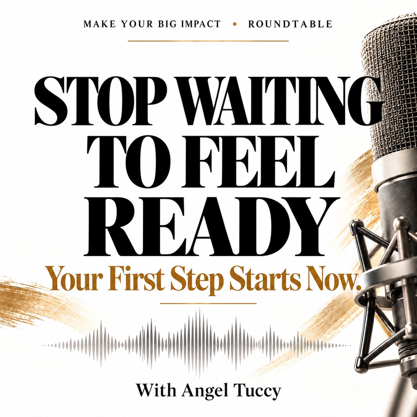 Stop Waiting to Feel Ready: Turn Your “What If” Into a First Step