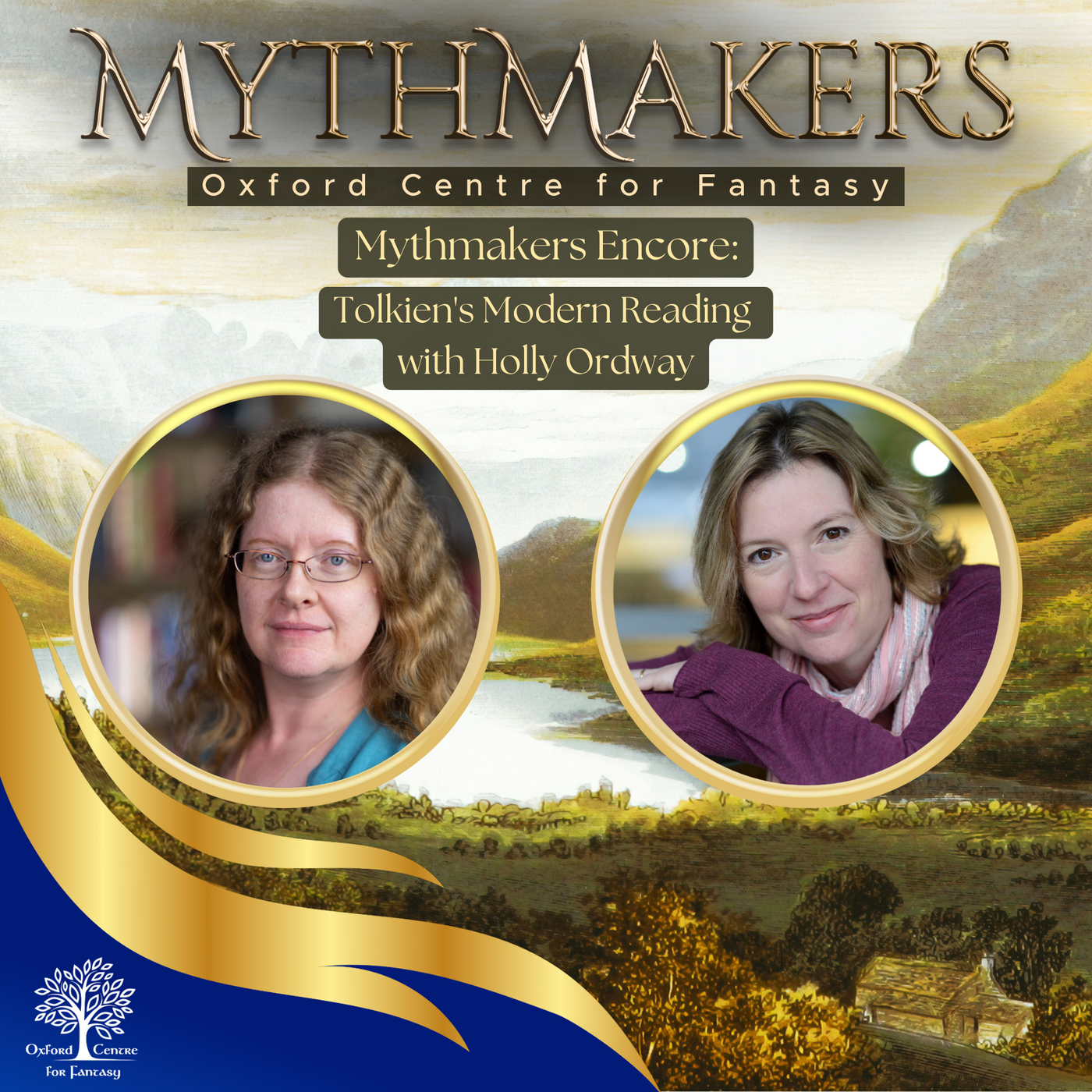 Mythmakers Encore: Tolkien's Modern Reading with Holly Ordway