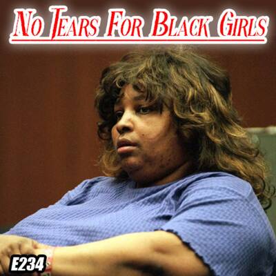 No Tears For Black Girls