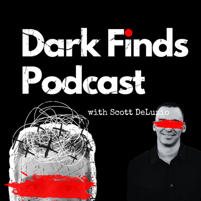 Dark Finds Podcast