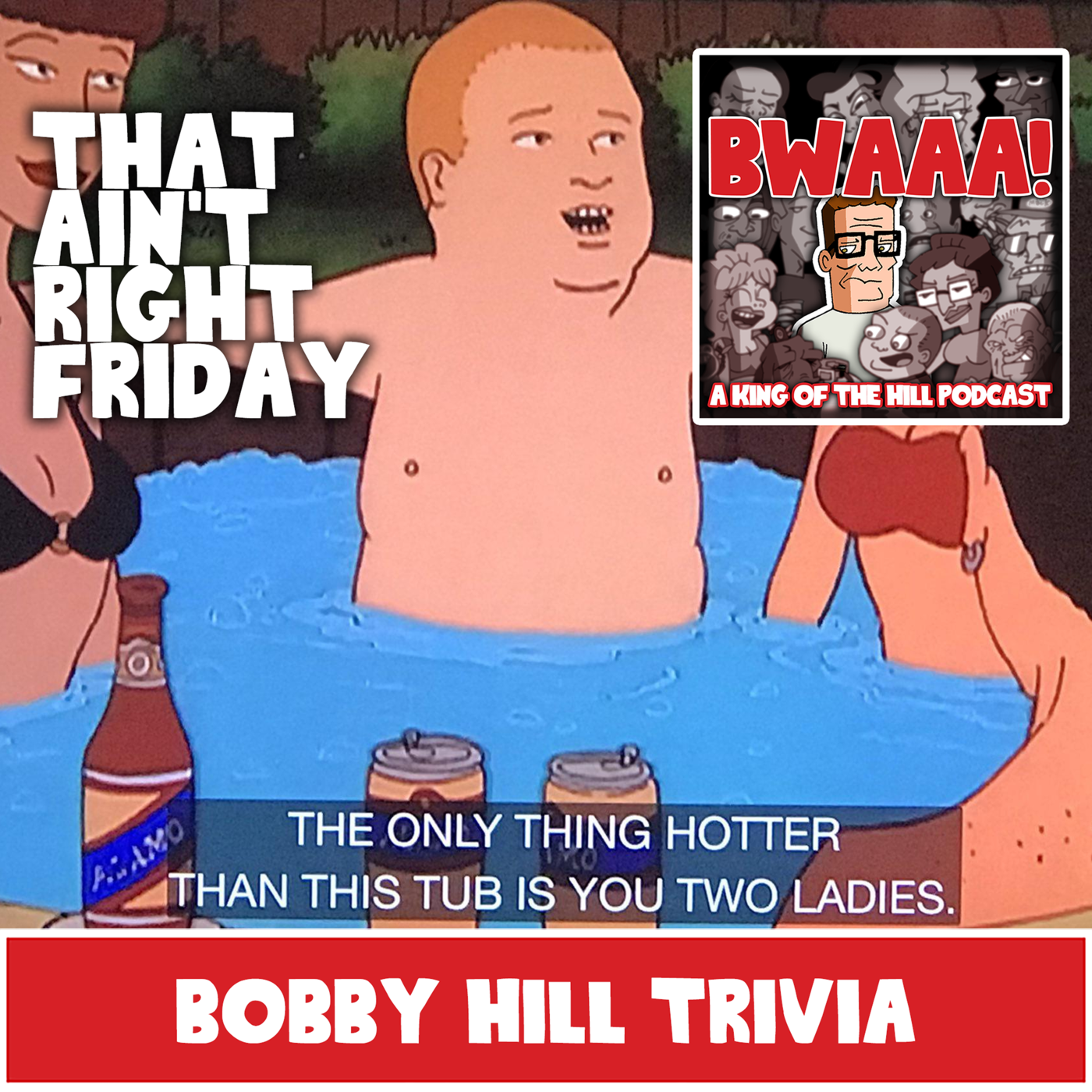 That Ain't Right Friday: Bobby Hill Trivia