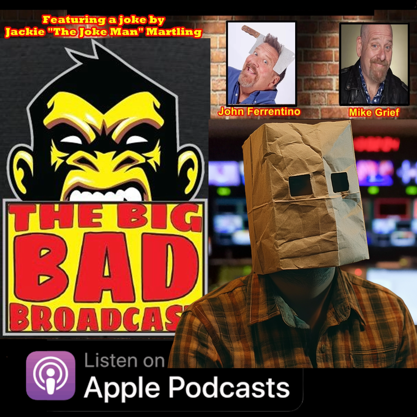 The Big Bad Broadcast EP 138 -- Spaz McGoorty. Singer Comedian Impressions episode artwork