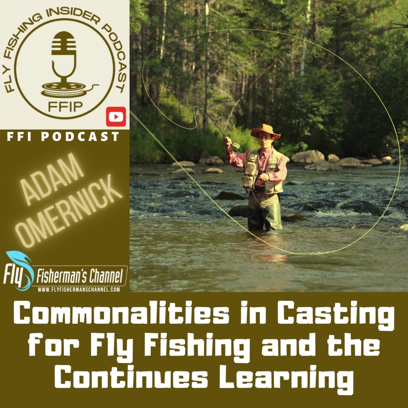 Commonalities in Casting for Fly Fishing and the Continues Learning