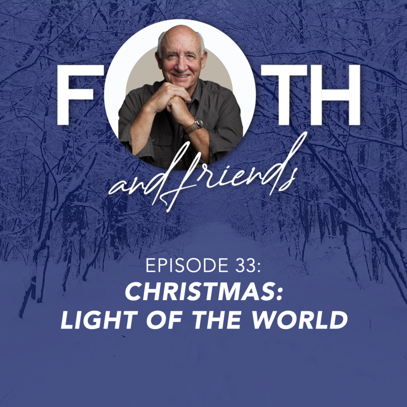 CHRISTMAS: Light of the World