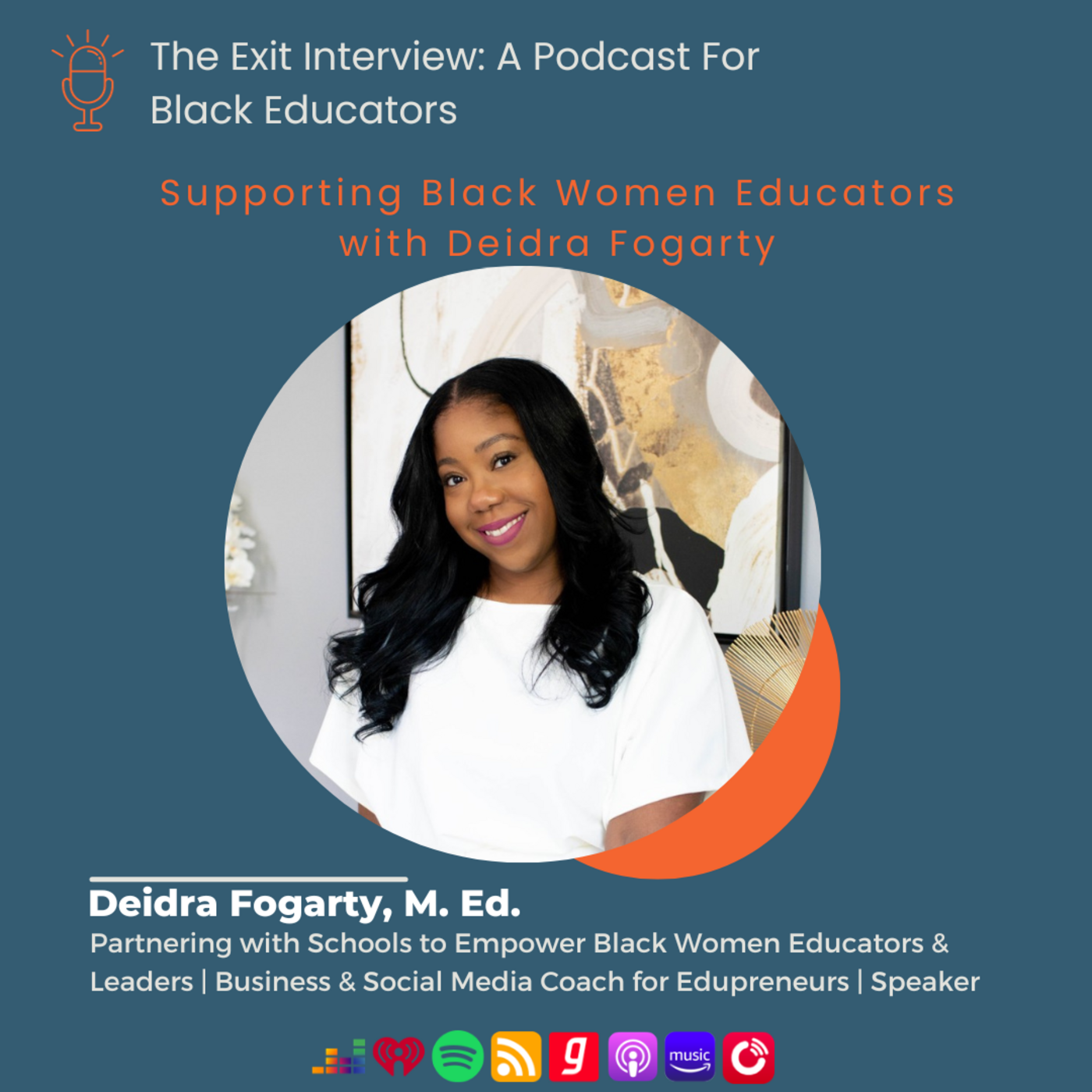 The Exit Interview: A Podcast for Black Educators