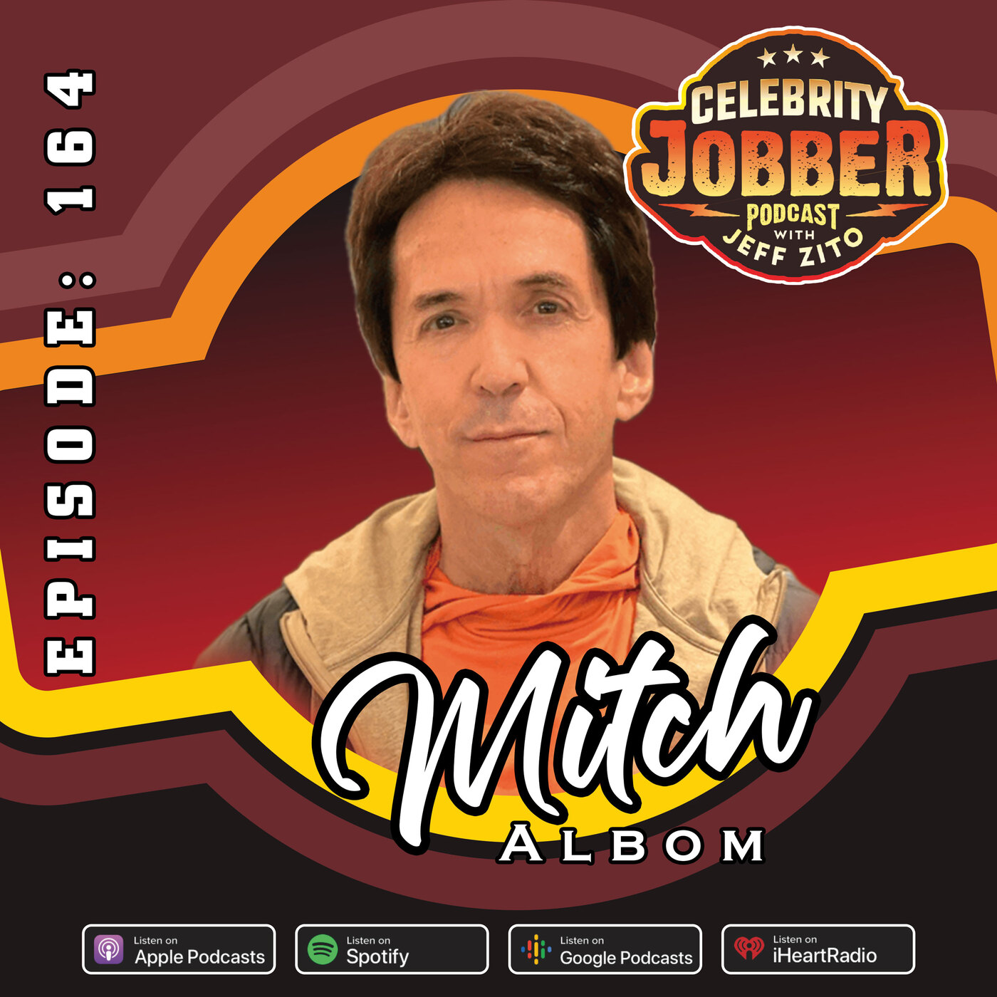 Celebrity Jobber with Jeff Zito - Mitch Albom