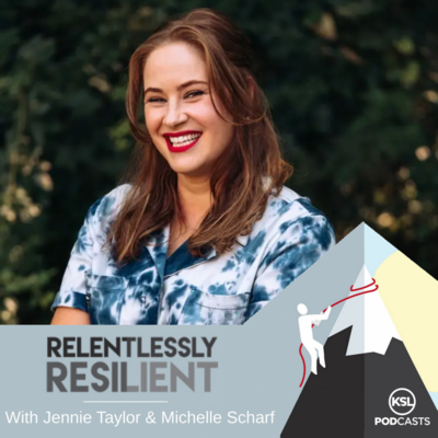 Relentlessly Resilient Podcast