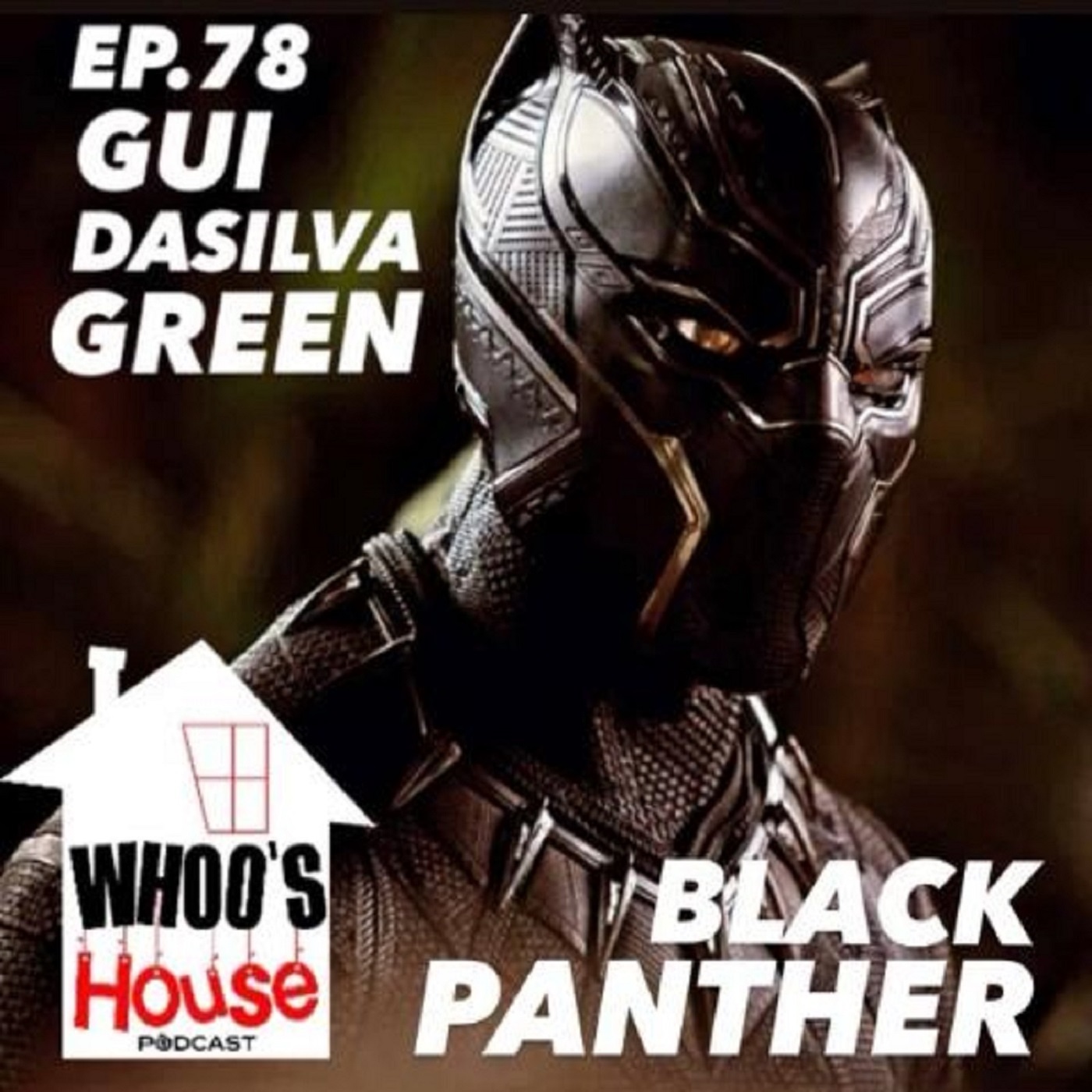 EP 78 GUi DASILVA GREEN talks Avengers secrets , New Black Panther Movie and Jackie Chan 