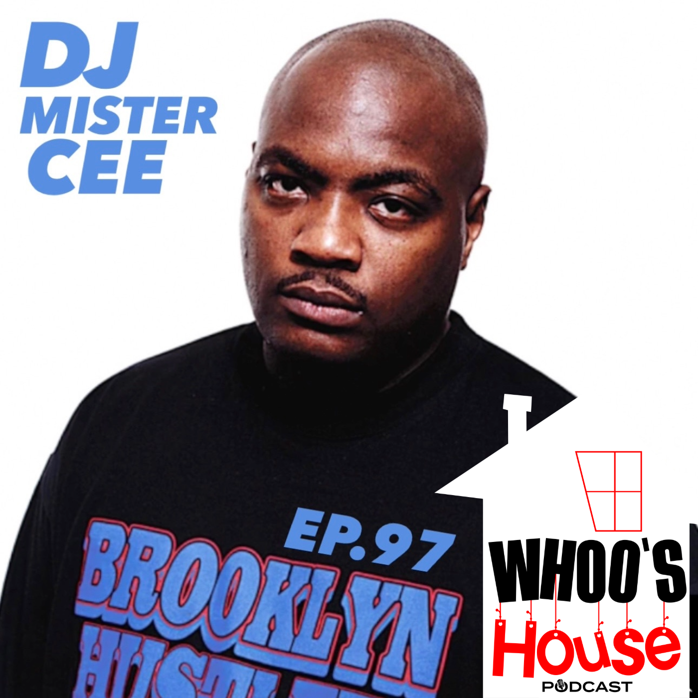 EP 97 RIP Dj Mister CEE and ASap Ferg talks the origins of the Notorious BIG 