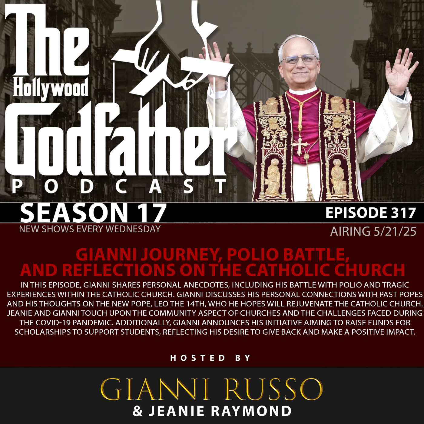 S17|E317: Gianni Journey, Polio Battle, and Reflections on the Catholic Church