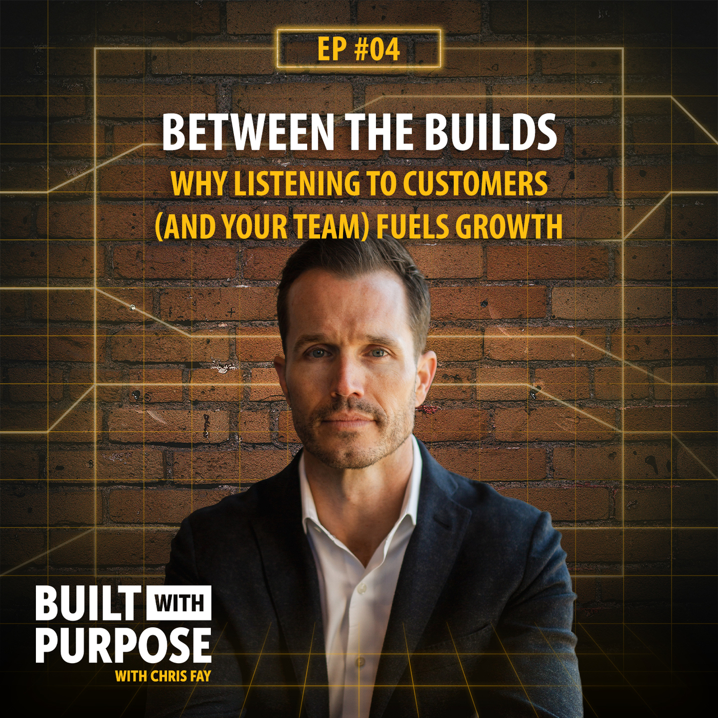 Between the Builds: Why Listening to Customers (and Your Team) Fuels Growth