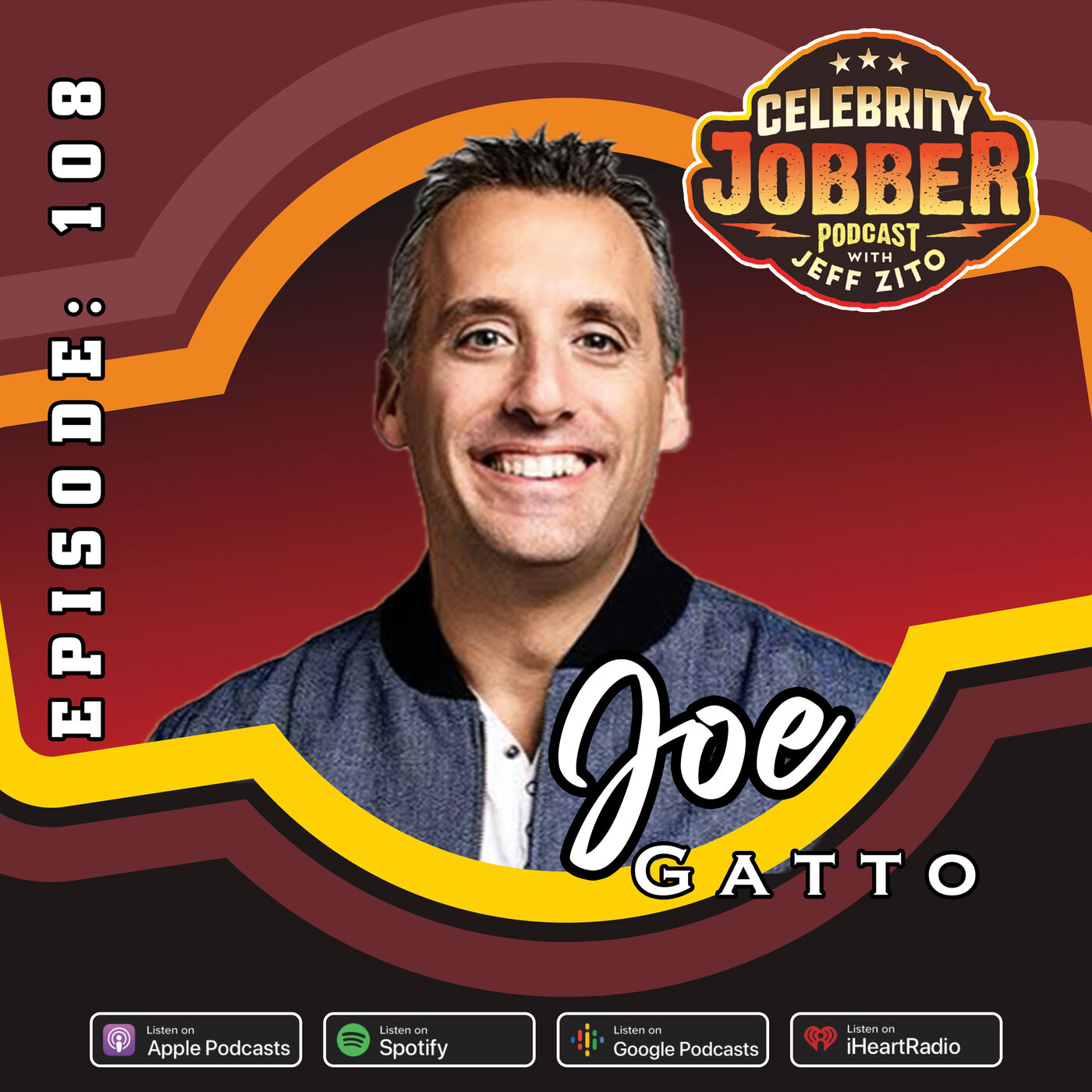 Celebrity Jobber with Jeff Zito - Joe Gatto Impractical Jokers