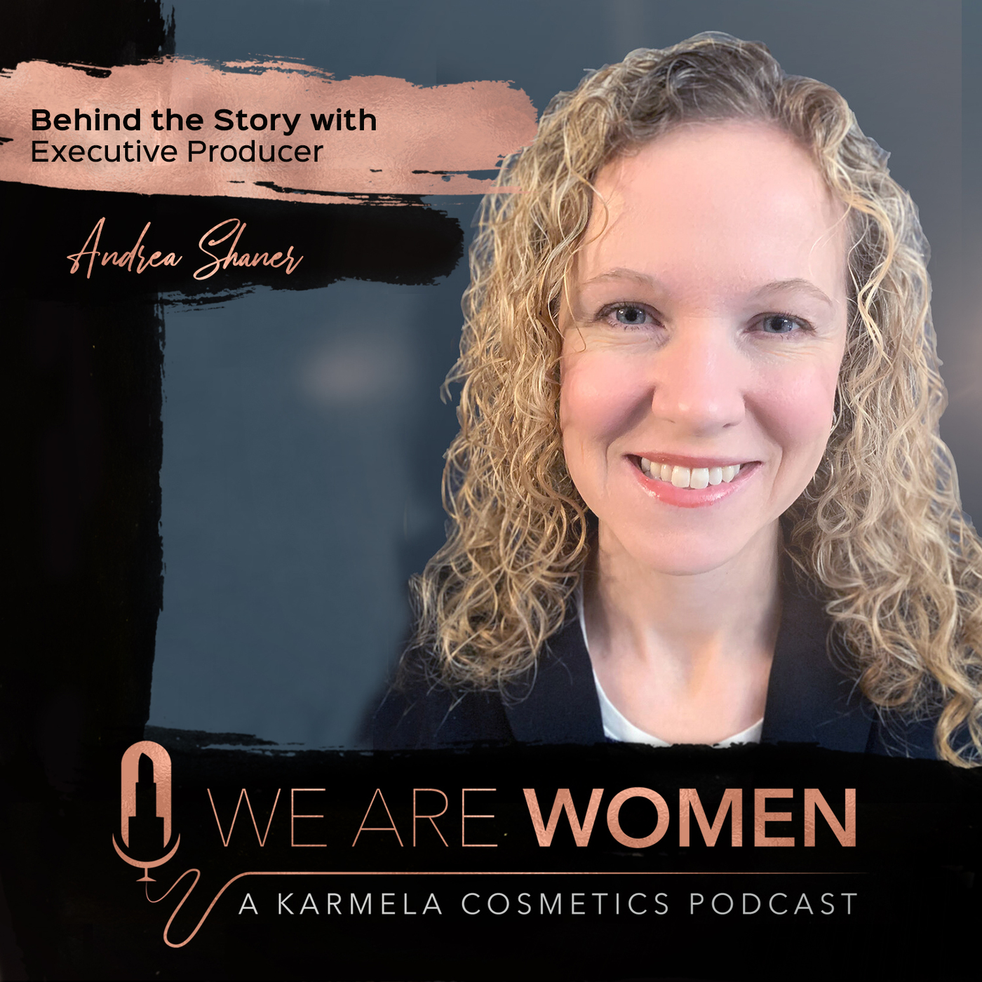 Behind the Story with Executive Producer Andrea Shaner