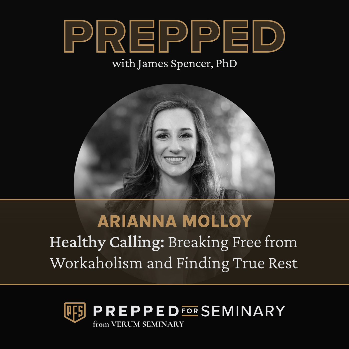 Arianna Molloy | Healthy Calling: Breaking Free from Workaholism and Finding True Rest