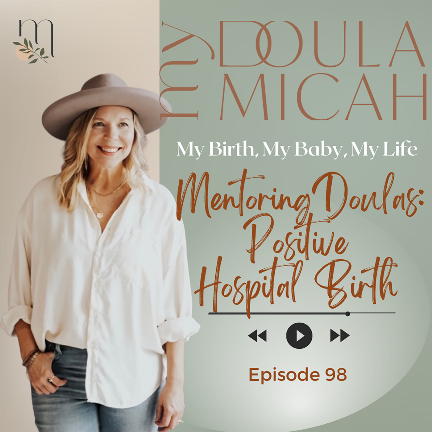 Mentoring Doulas: Positive Hospital Birth