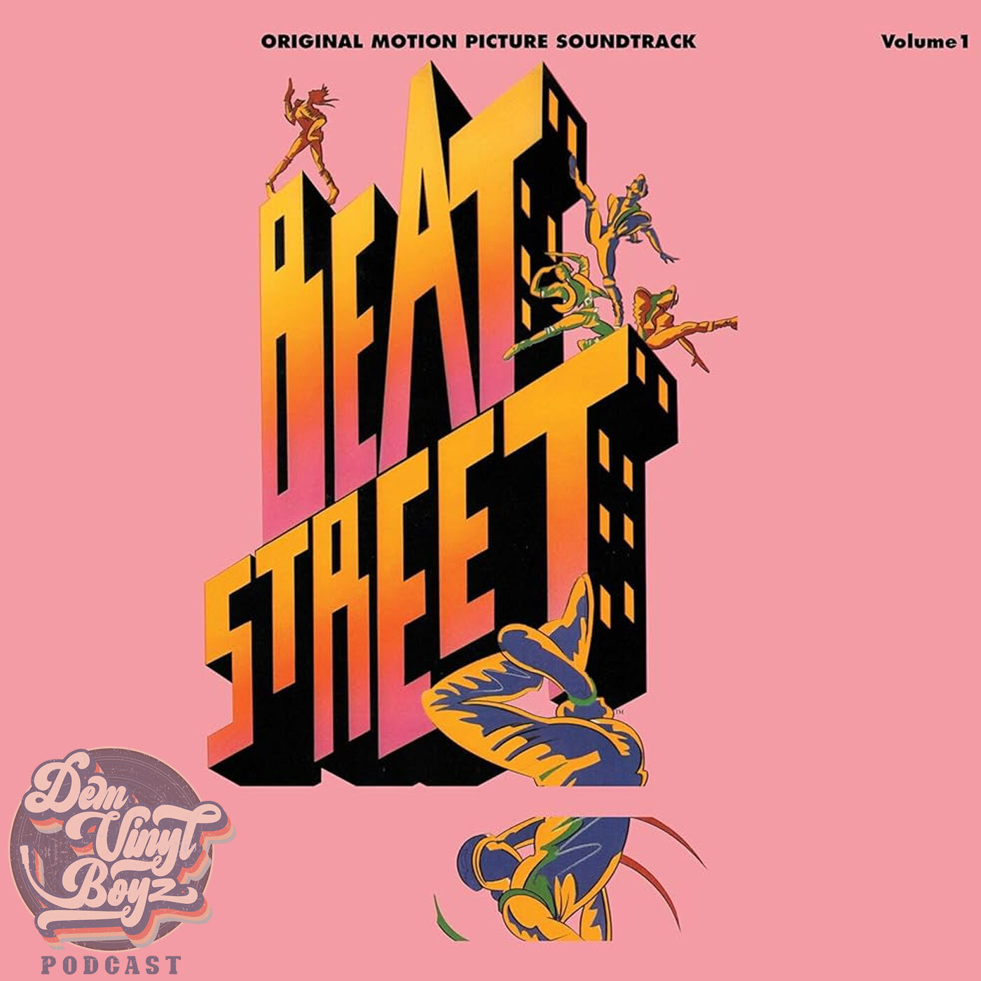 Dem Vinyl Boyz EP 148 - SOUNDTRACK SUMMER - Beat Street (1984)