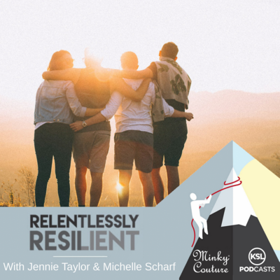 Relentlessly Resilient Podcast