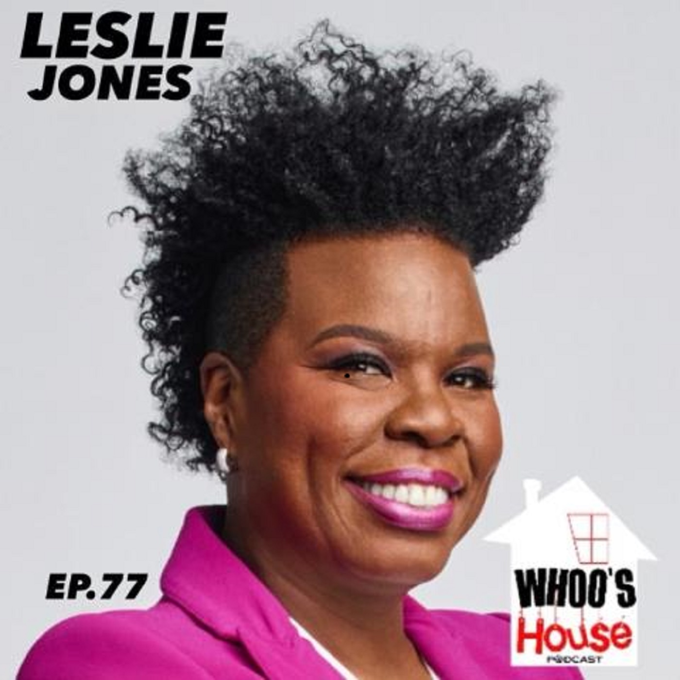 EP 77 Leslie Jones talks being in love with Suge Knight in high school and Dr Dre 