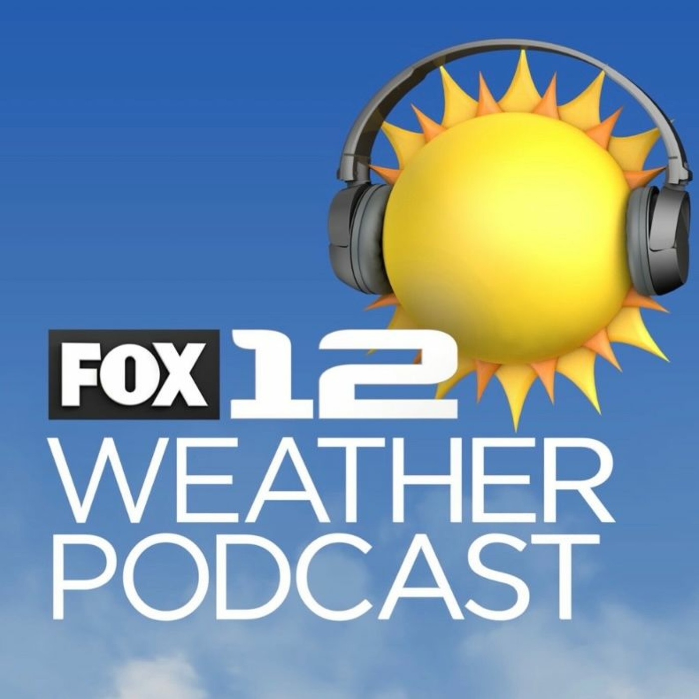 FOX 12 Weather Podcast - Episode 48
