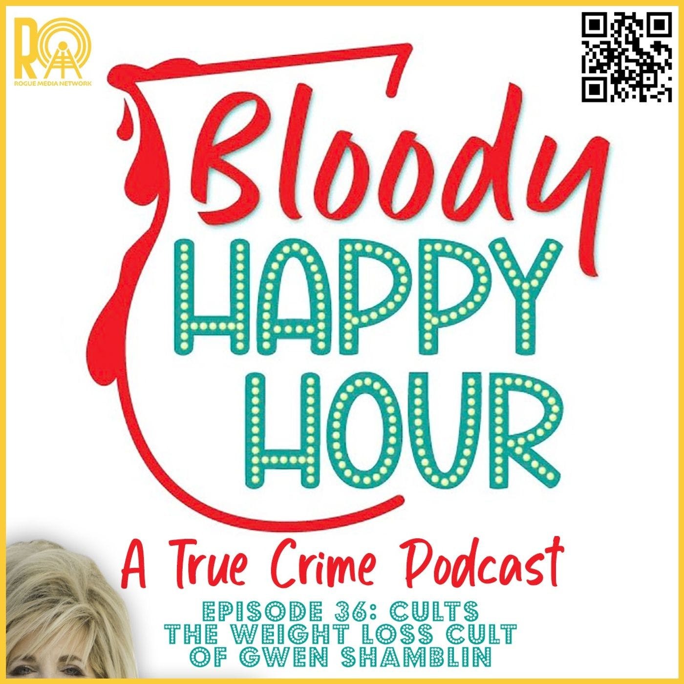 Episode 36: Cults: The Weight Loss Cult of Gwen Shamblin