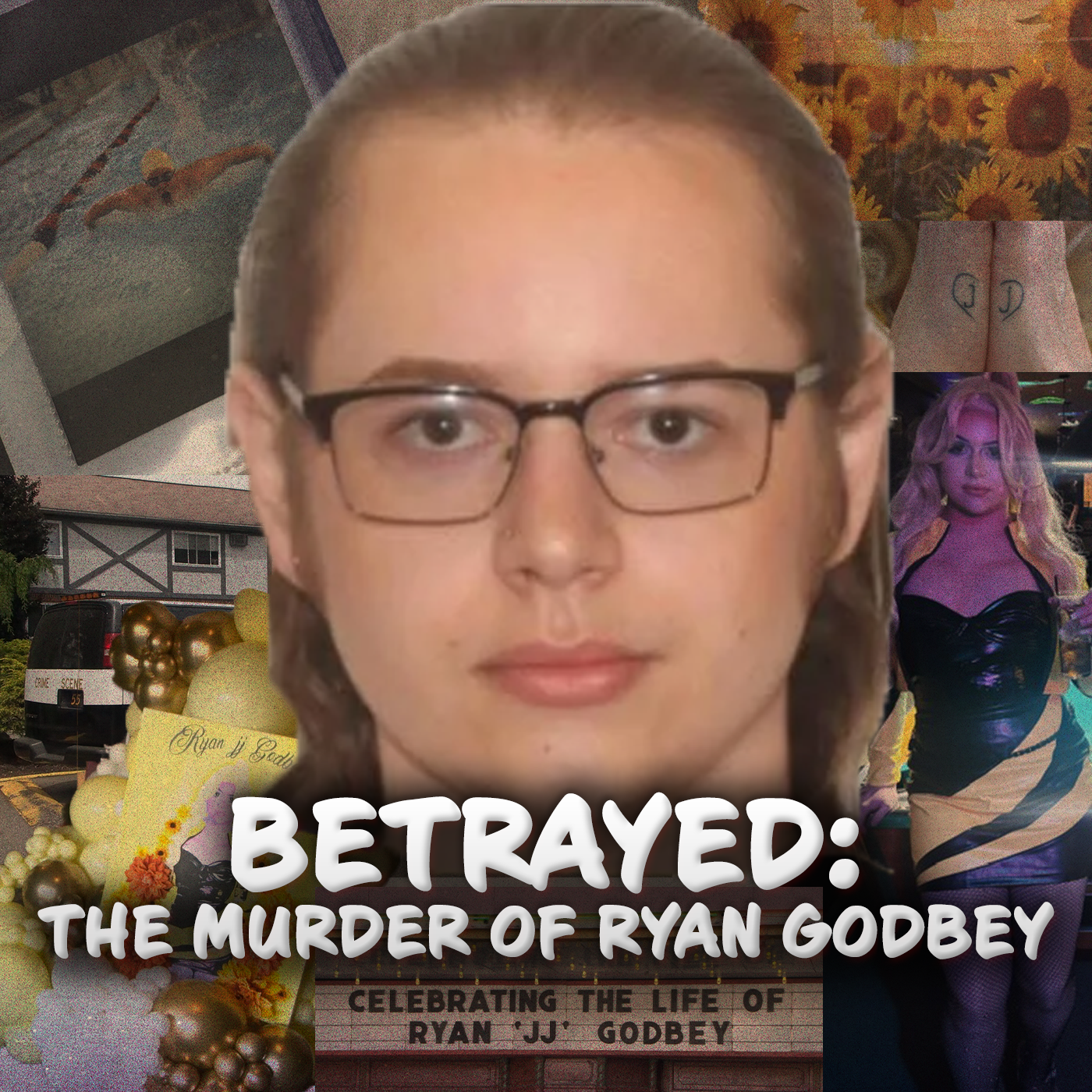 Betrayed: The Murder of Ryan Godbey
