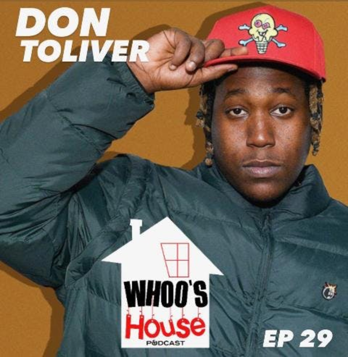 EP 29 Don Toliver talks Justin Bieber , Travis Scott and Deluxe album 