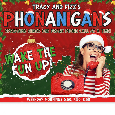Tracy and Fizz's Phonanigans
