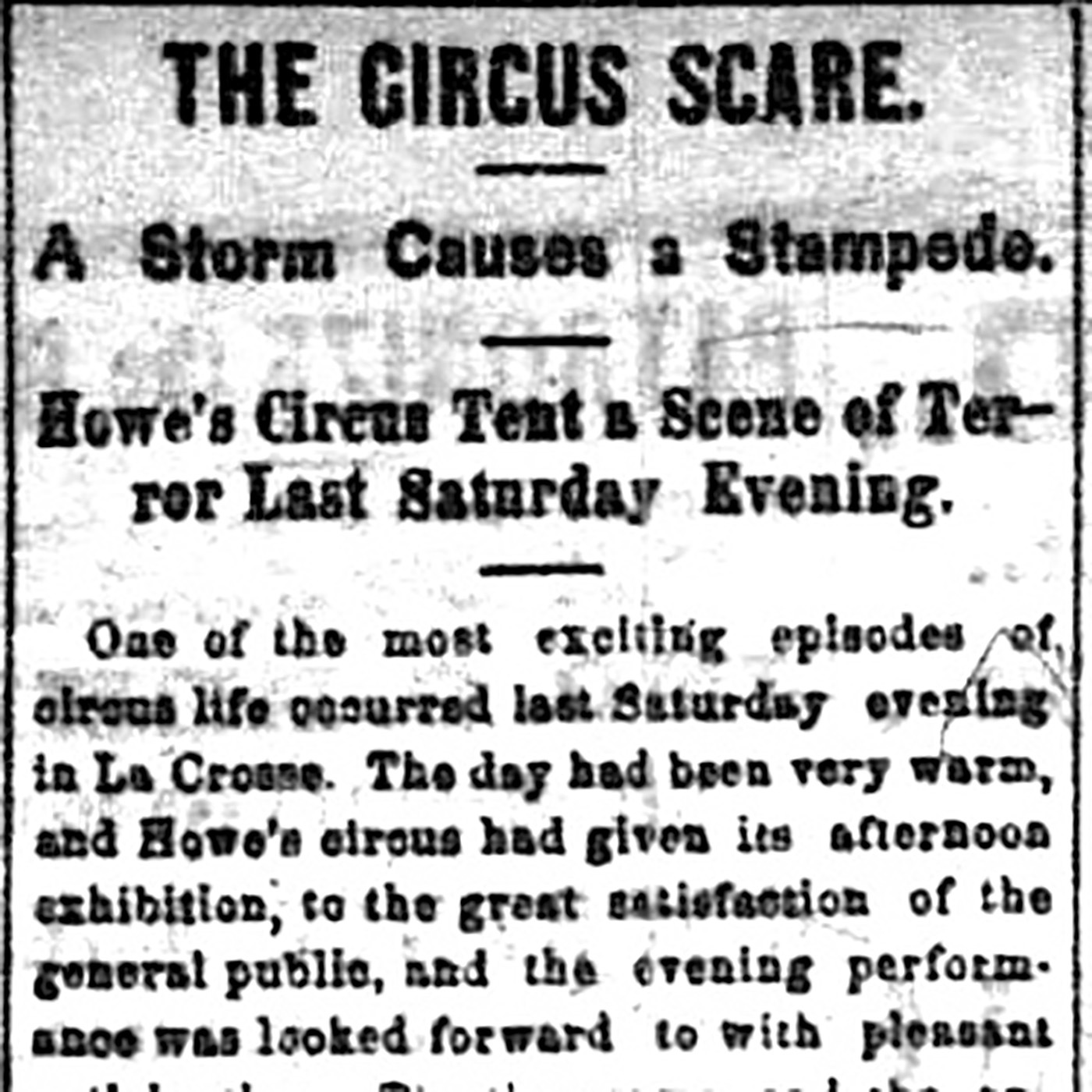 Dark La Crosse Stories Episode 60: 1875 Circus Storm