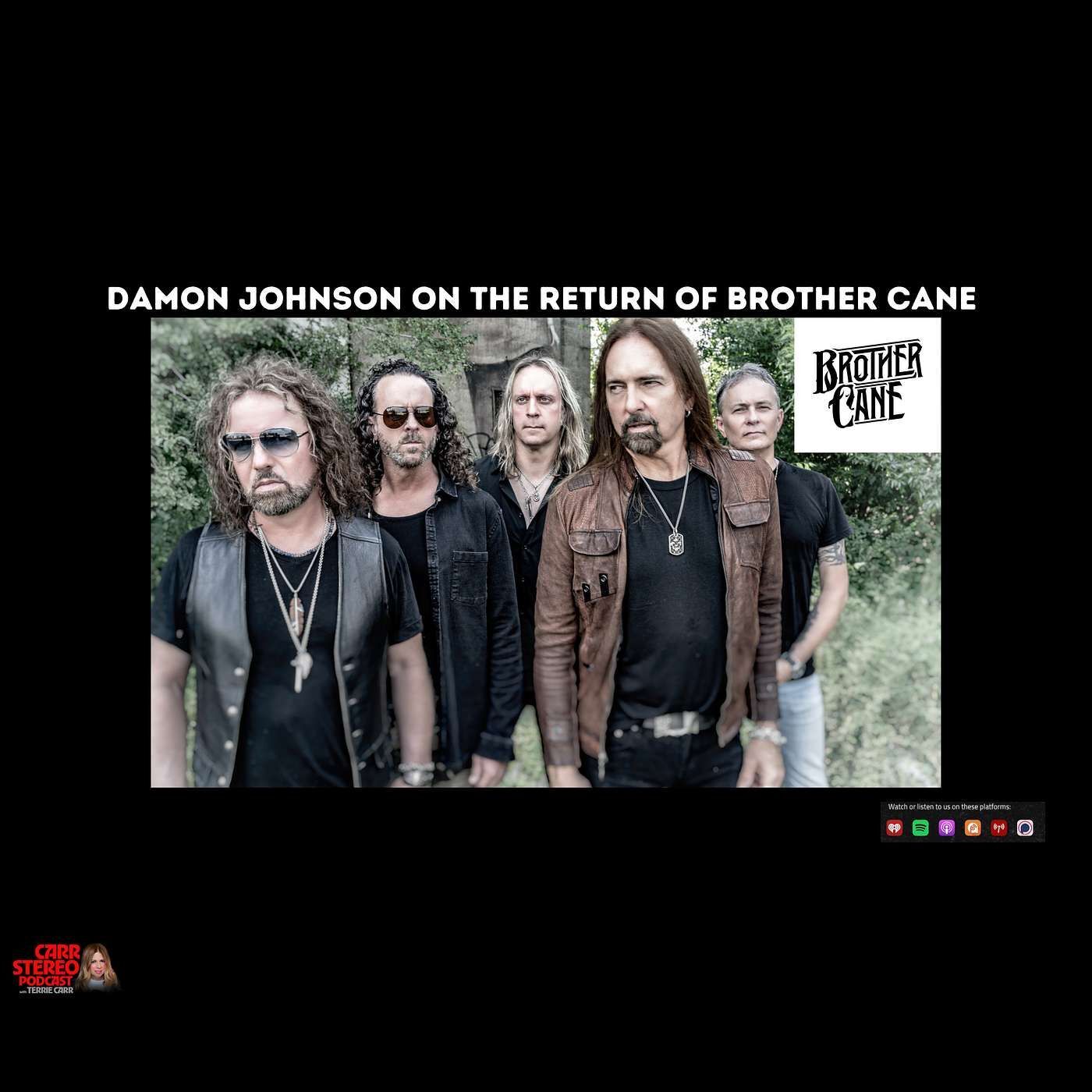 Damon Johnson on The Return of Brother Cane