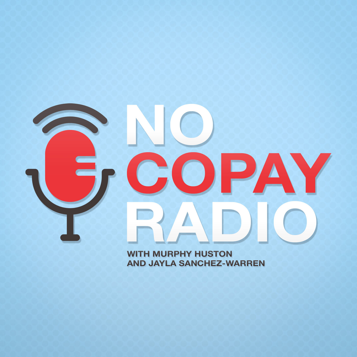 No Copay Radio Podcast