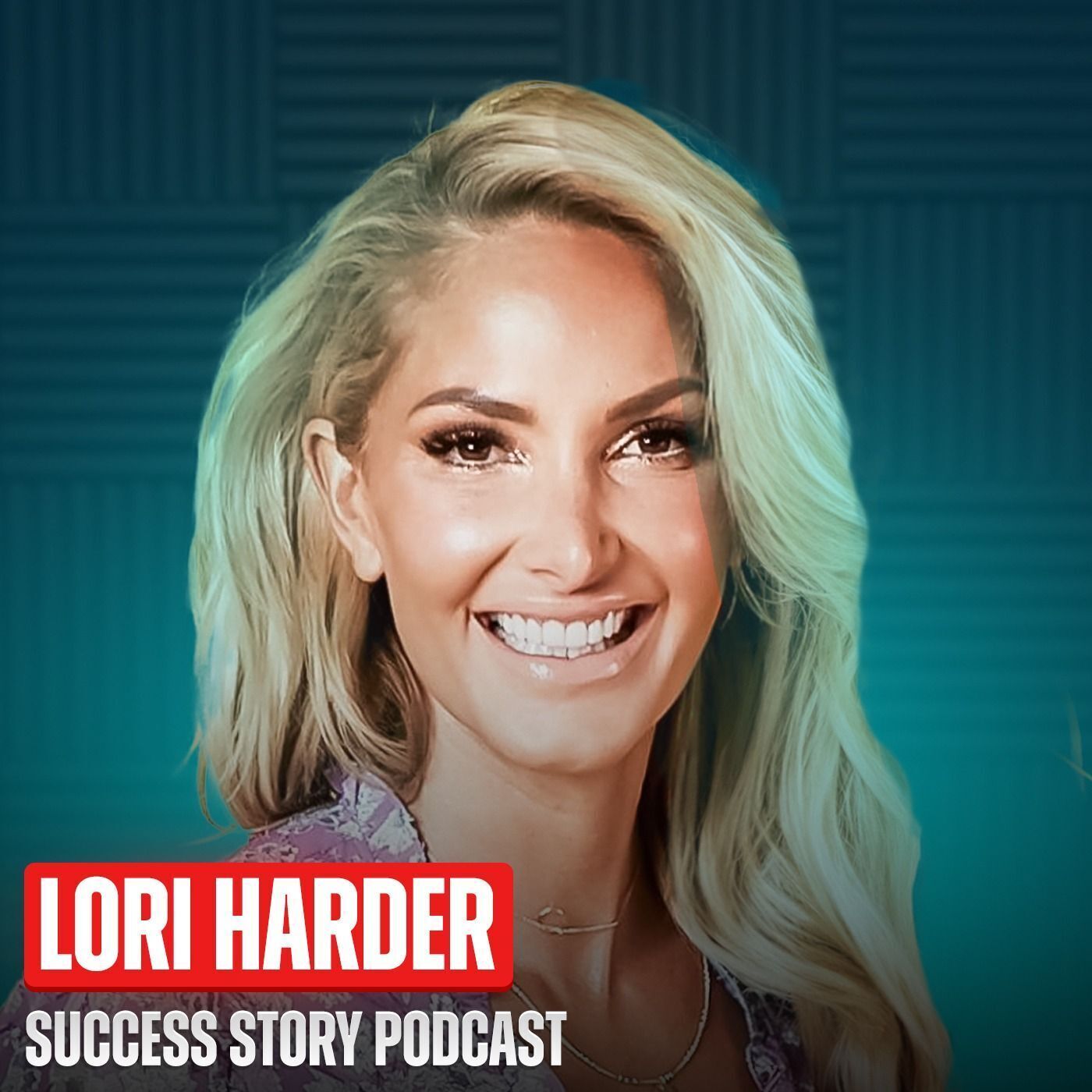 Lori Harder - Serial Entrepreneur, Best-Selling Author, and Podcaster | How to Earn Your Happy