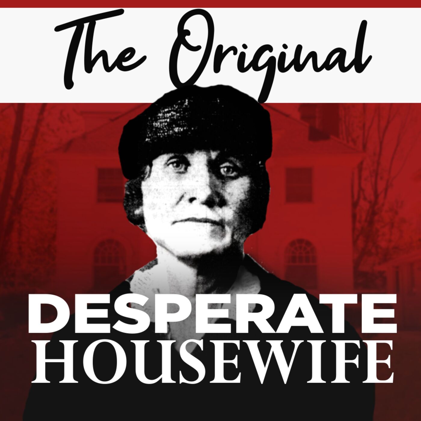 Cleveland's Wicked Women: The Original Desperate Housewife