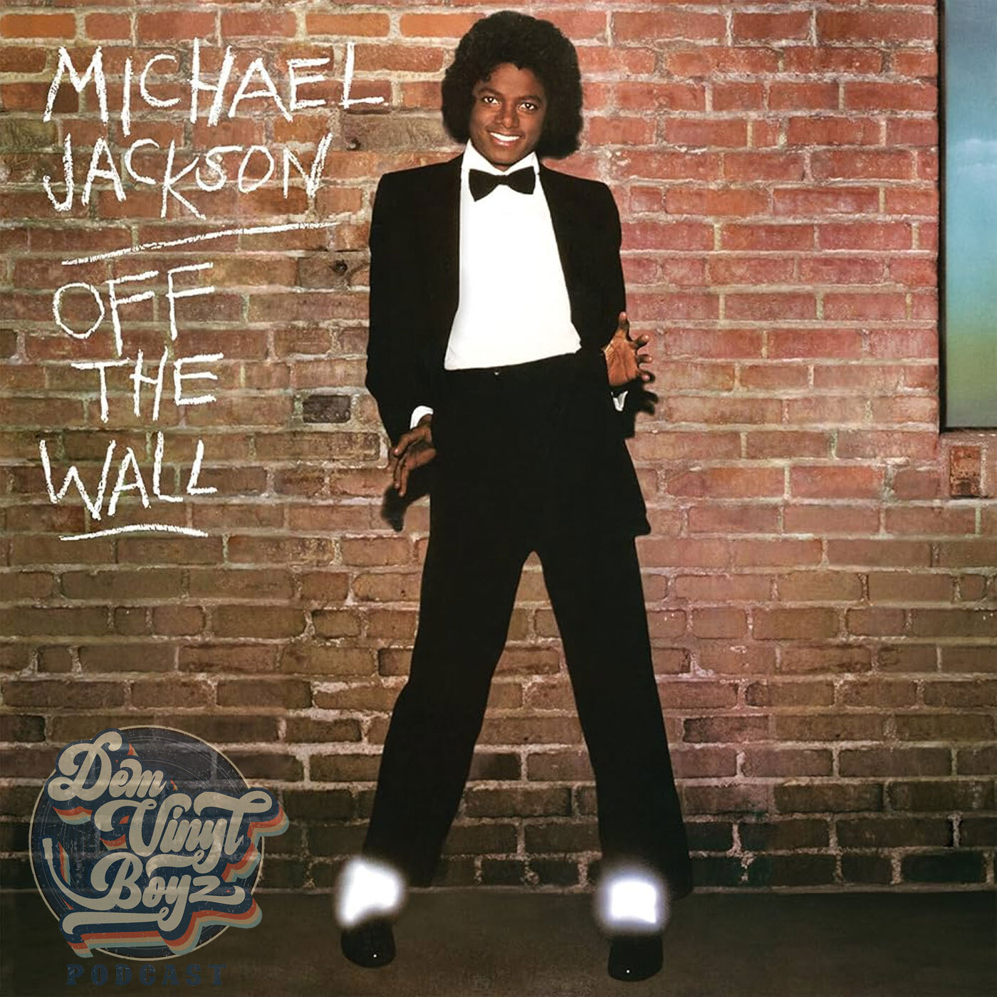 Dem Vinyl Boyz EP 87 - Michael Jackson - Off The Wall