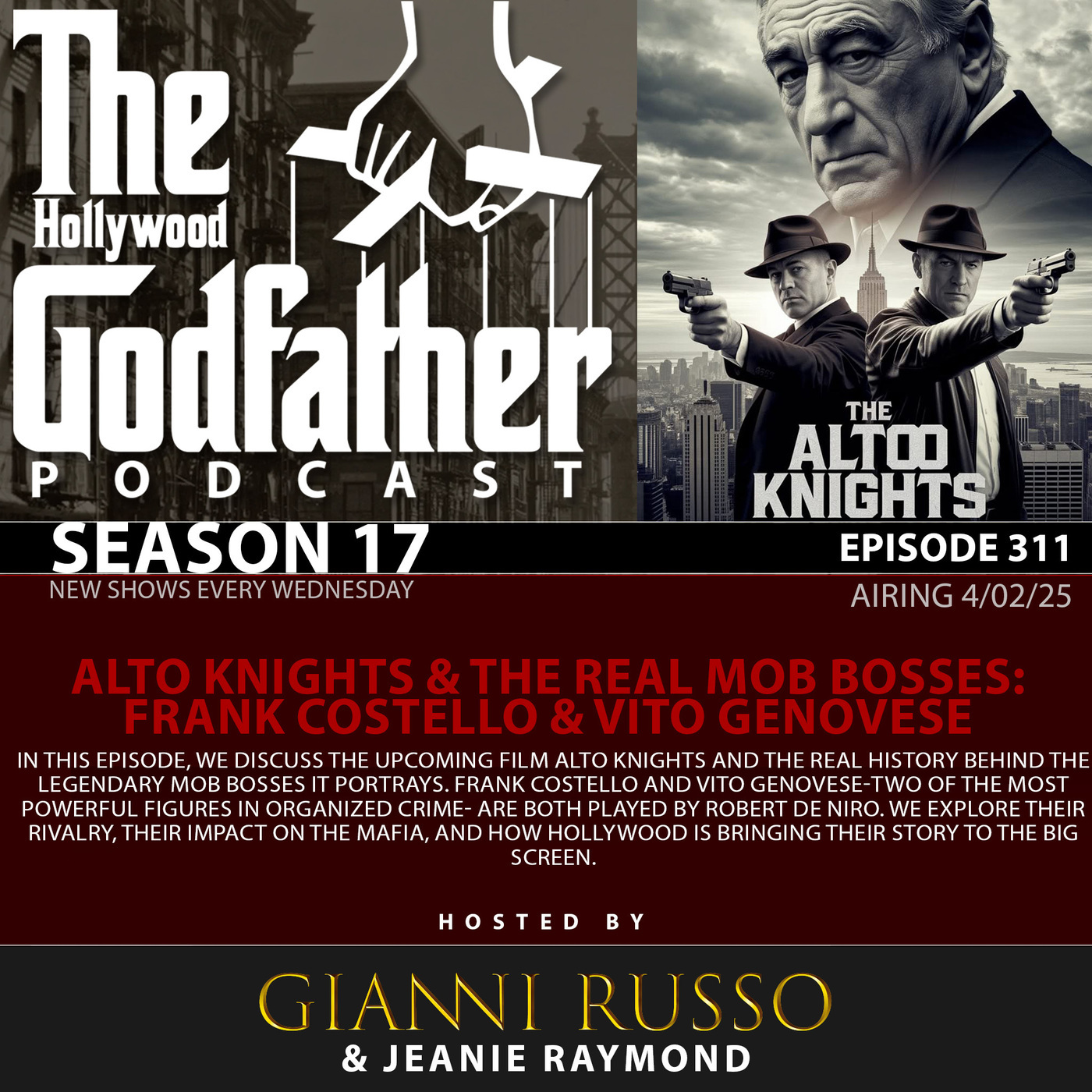 S17|E311: Alto Knights & the Real Mob Bosses: Frank Costello & Vito Genovese