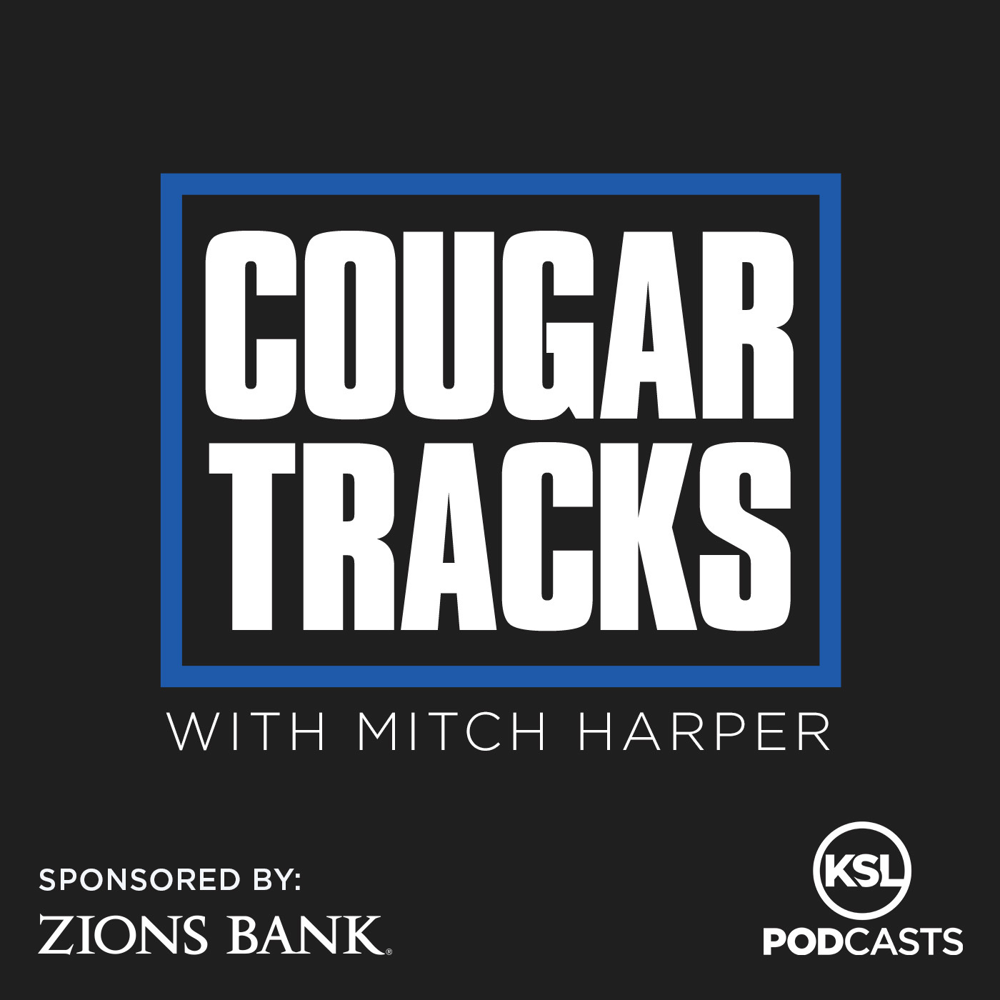 Cougar Tracks - Daily BYU Cougars Football, Basketball Podcast