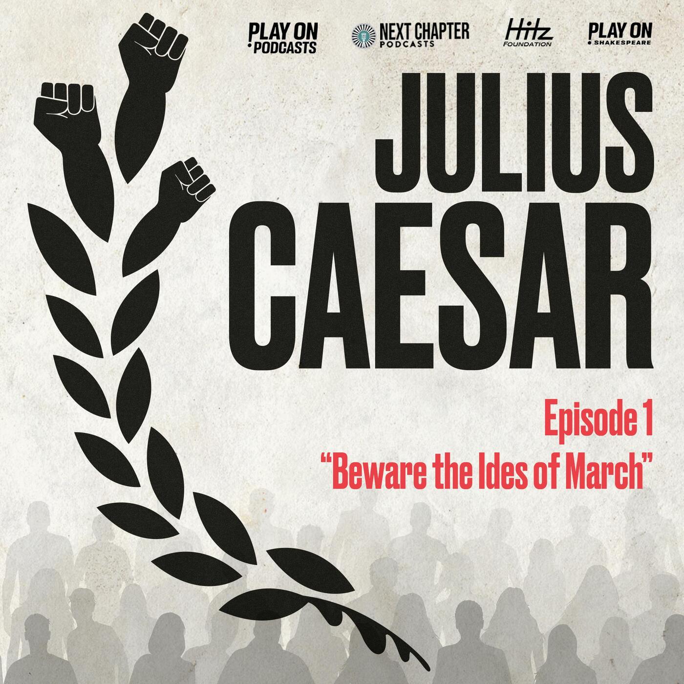 Divorce Ranch Presents: Play On Podcast's JULIUS CAESAR