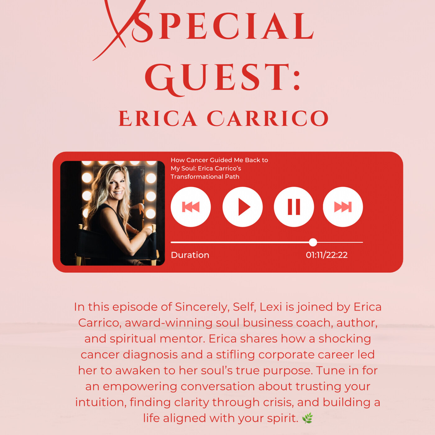 How Cancer Guided Me Back to My Soul: Erica Carrico’s Transformational Path