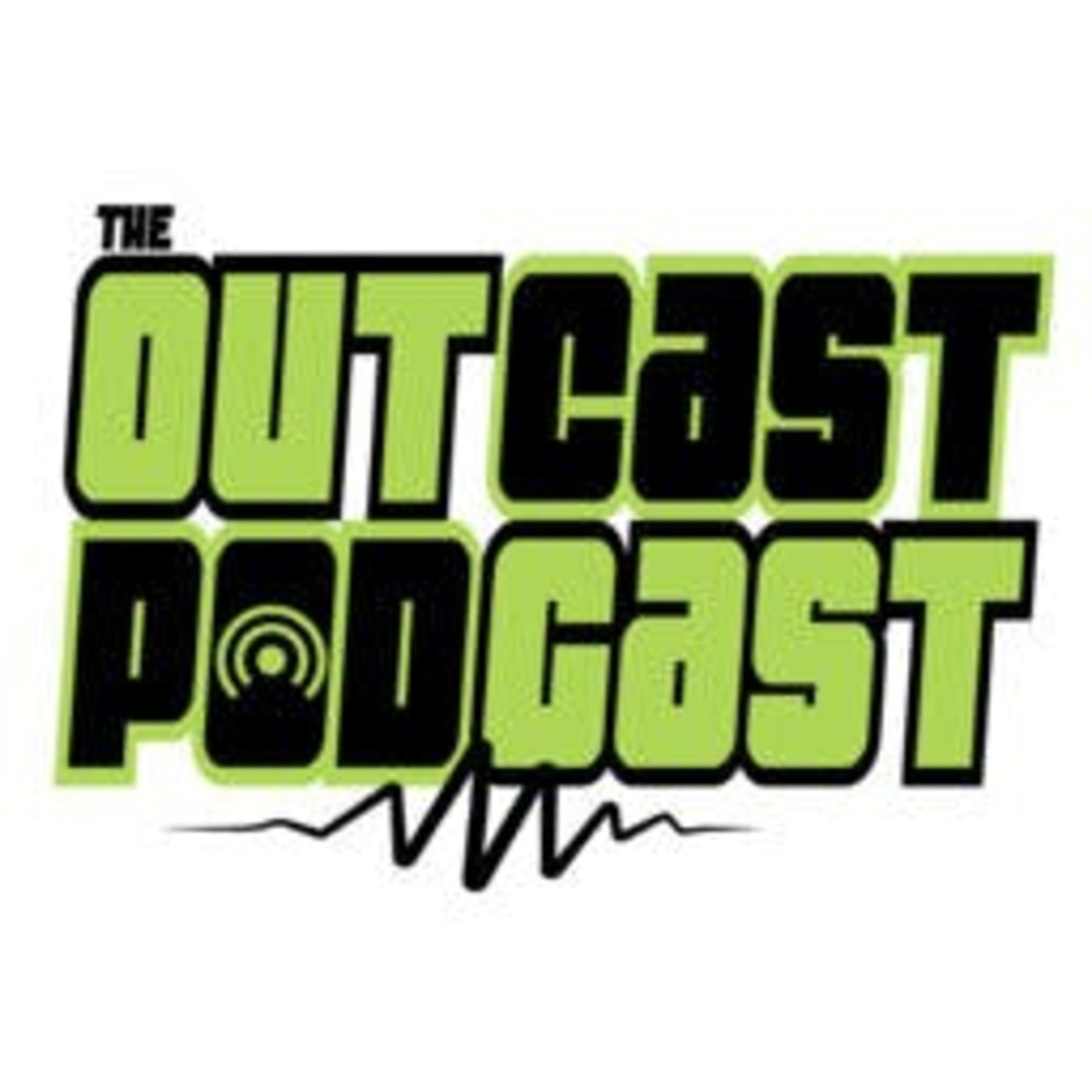 The Outcast Podcast an equal opportunity offender episode artwork